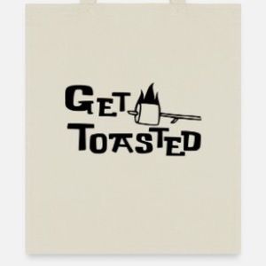 Get Toasted tote bag